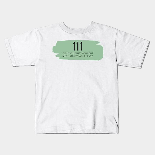 111 Angel Number green Kids T-Shirt by anrockhi